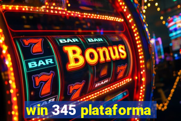 win 345 plataforma